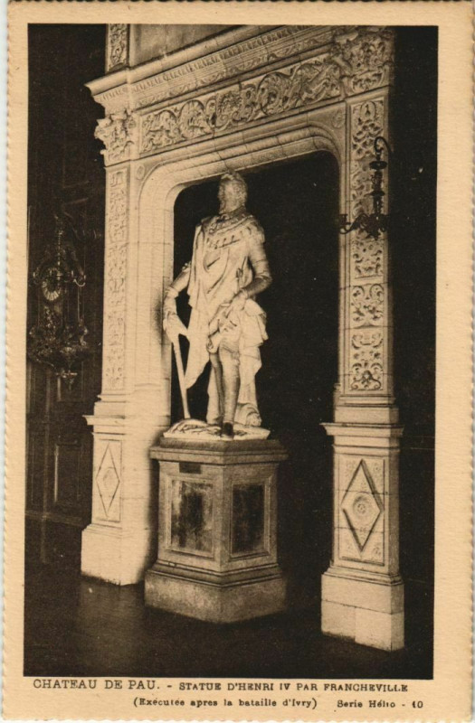 Carte postale ancienne Pau Le Chateau ,Statue de Henri Iv France à Pau