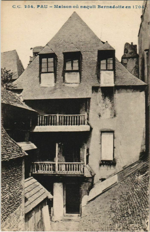 Carte postale ancienne Pau Maison de Bernadotte France à Pau