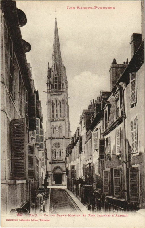 Carte postale ancienne Pau Eglise Saint-Martin et Rue Jeanne d'Albret France à Pau