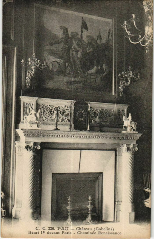 Carte postale ancienne Pau Chateau Henri Iv ,Cheminee Renaissance France à Pau