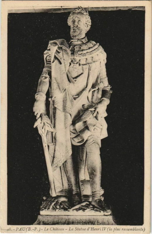 Carte postale ancienne Pau Le Chateau ,Statue de Henri Iv France à Pau