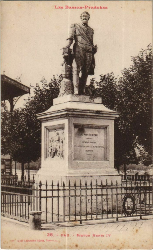 Carte postale ancienne Pau Statue d'Henri Iv France à Pau