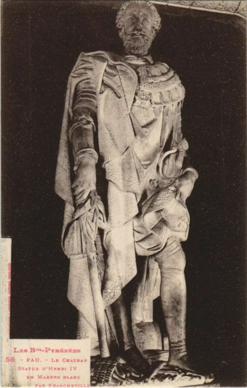 Carte postale ancienne Pau Le Chateau ,Statue de Henri Iv France à Pau