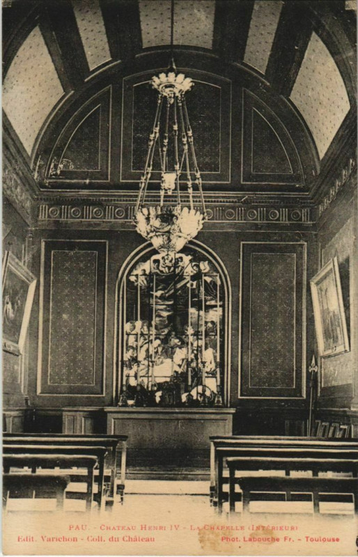 Carte postale ancienne Pau Chateau Henri Iv , La Chapelle France à Pau