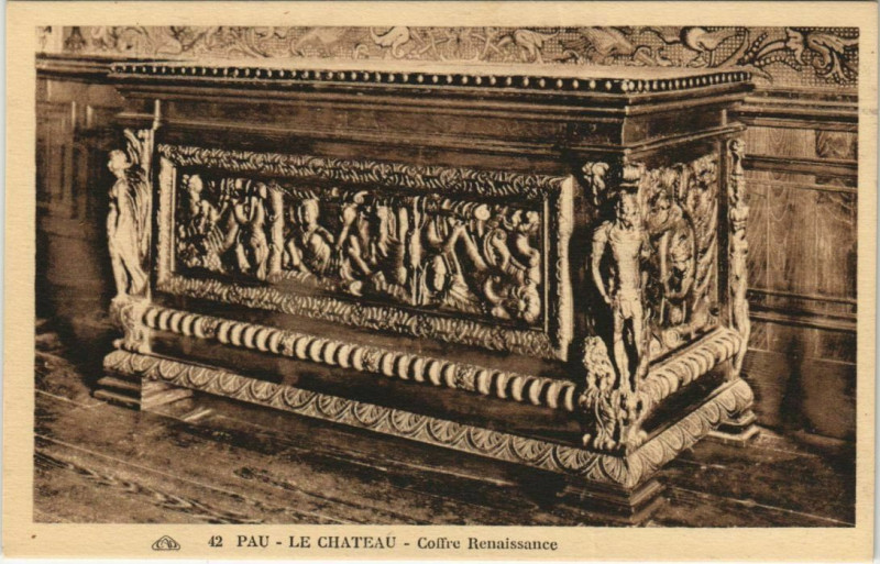Carte postale ancienne Pau Le Chateau ,Coffre Renaissance France à Pau