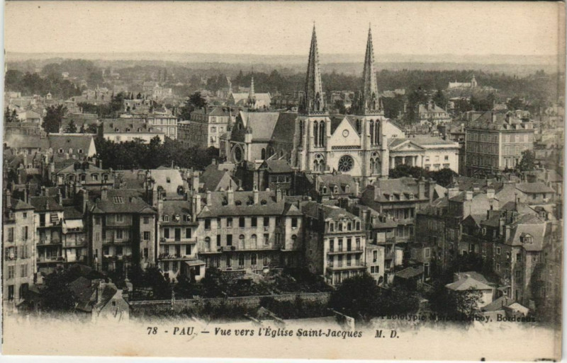 Carte postale ancienne Pau vue vers l'EgliseSaint-Jacques France à Pau