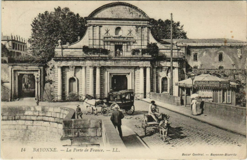 Carte postale ancienne Bayonne Porte de France France à Bayonne
