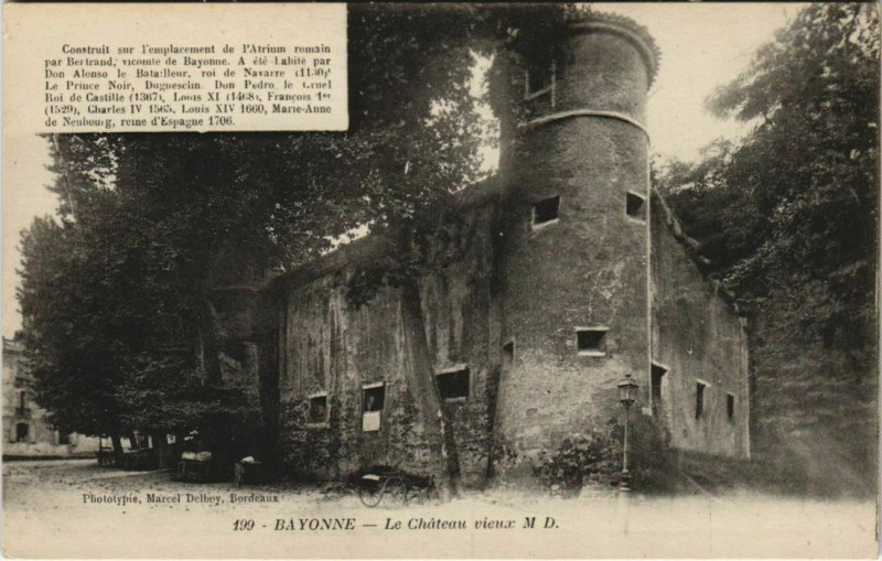 Carte postale ancienne Bayonne Chateau Vieux France à Bayonne