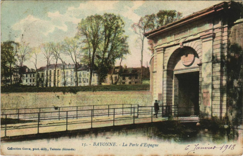 Carte postale ancienne Bayonne Porte d'Espagne France à Bayonne