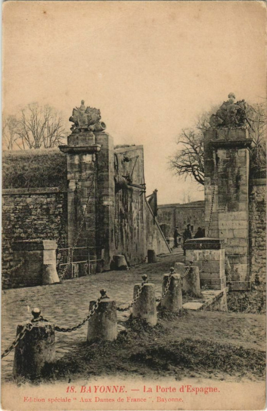 Carte postale ancienne Bayonne La Porte d'Espagne France à Bayonne