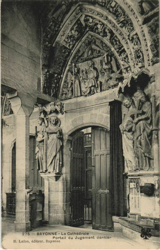 Carte postale ancienne Bayonne La Cathedrale, Portail du Jugement dernier France à Bayonne