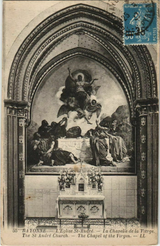 Carte postale ancienne Bayonne Eglise Saint-Andre,La Chapelle Vierge France à Bayonne