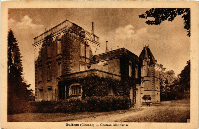 Carte postale ancienne Guitres - Chateau Montfavier à Guîtres