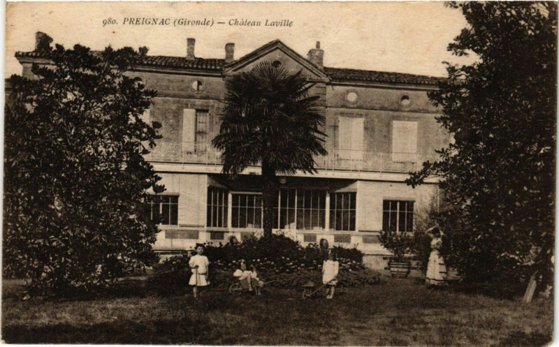 Carte postale ancienne Preignac - Chateau Laville à Preignac