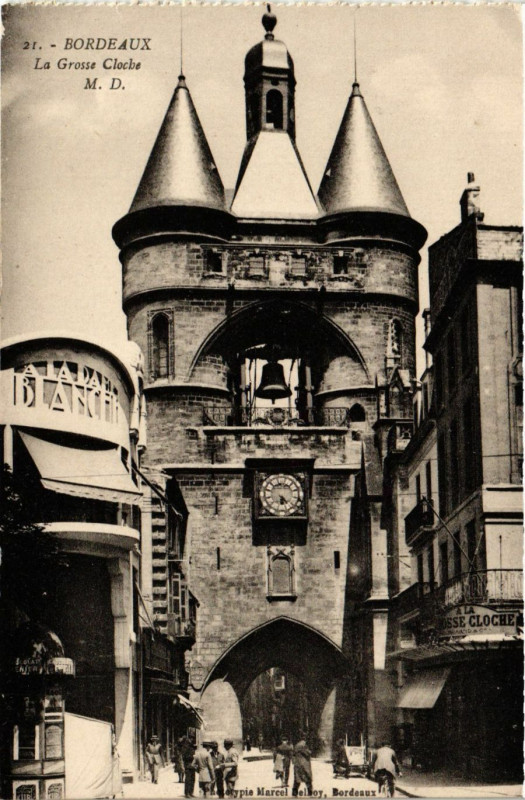 Carte postale ancienne Bordeaux - La Grosse Cloche à Bordeaux