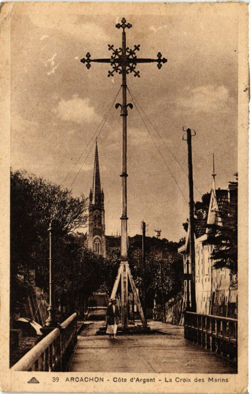 Carte postale ancienne Arcachon - Cote d'Argent - La Croix des Marins à Arcachon