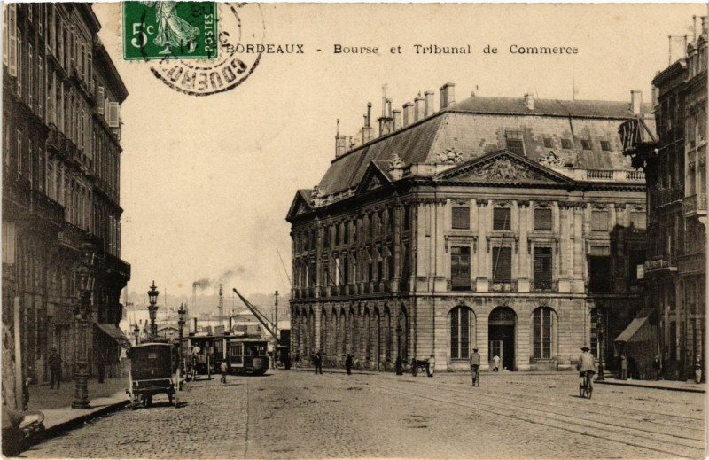 Carte postale ancienne Bordeaux - Bourse et Tribunal de Commerce à Bordeaux
