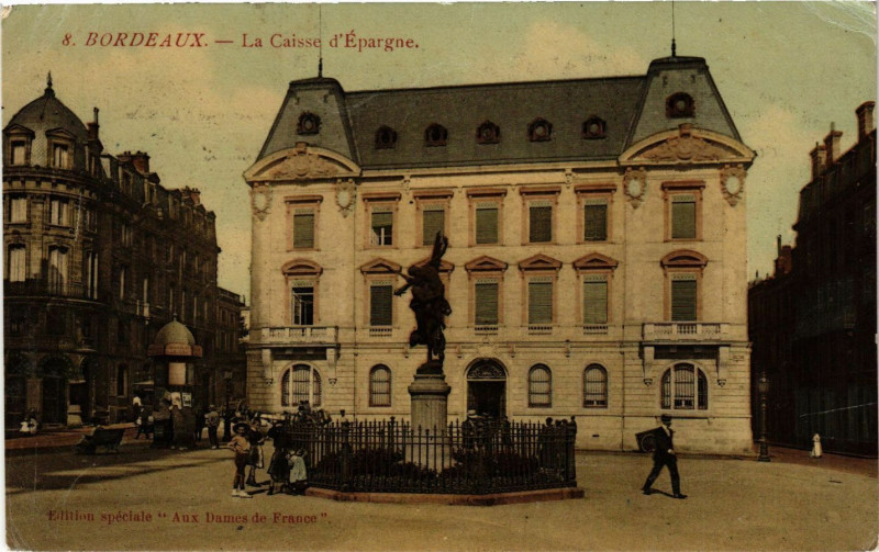 Carte postale ancienne Bordeaux - La Caisse d'Epargne à Bordeaux