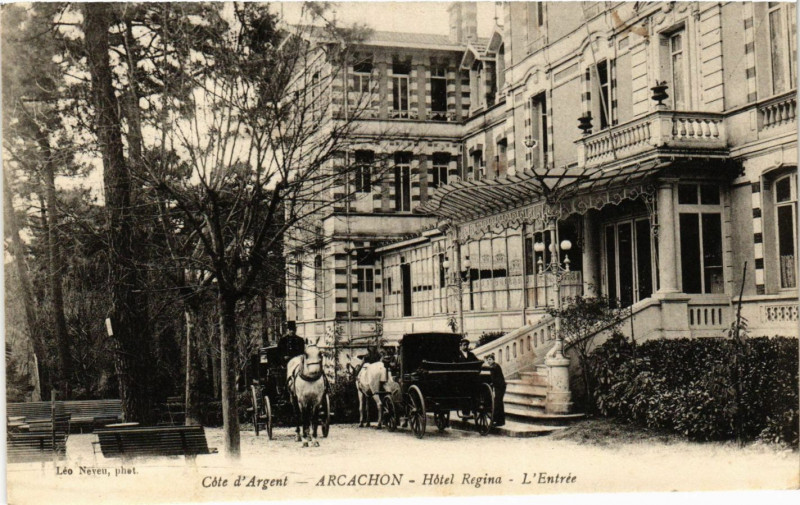 Carte postale ancienne Cote d'Argent - Arachon - Hotel Regina - L'Entrée