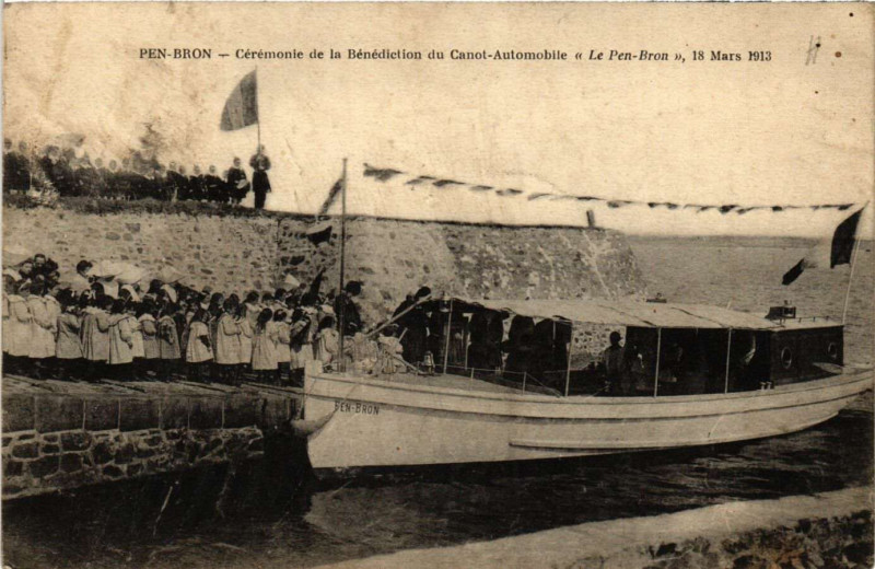 Carte postale ancienne Pen-Bron - Ceremonie de la Benediction du Canot-Automobile