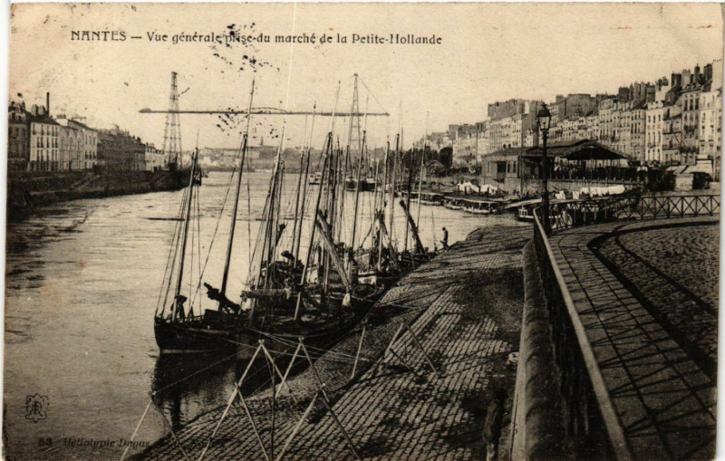 Carte postale ancienne Nantes - Vue générale prise du marche de la Petite Hollande à Nantes