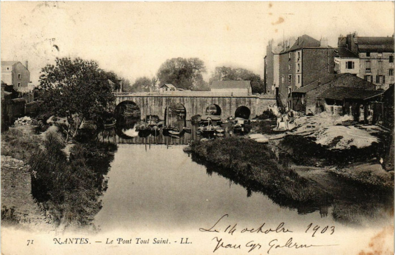 Carte postale ancienne Nantes - Le Pont Tout Saint- à Nantes