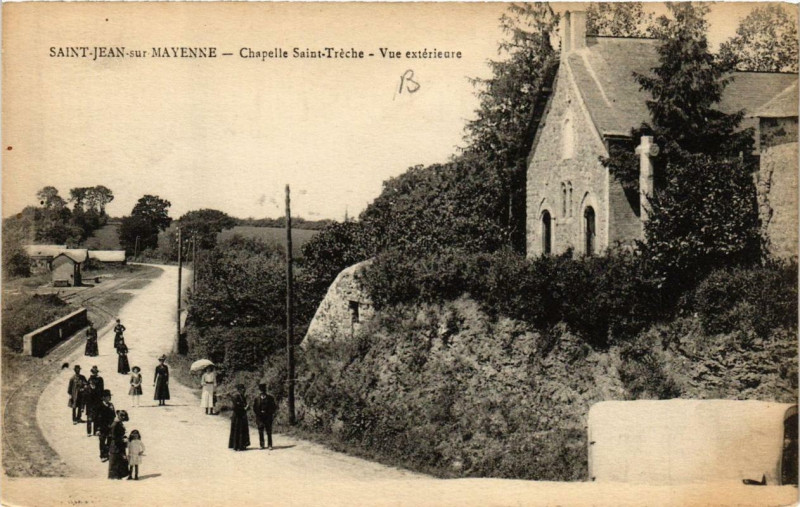 Carte postale ancienne Saint-Jean-sur-Mayenne Chapelle Saint-Treche Vue extérieure à Saint-Jean-sur-Mayenne