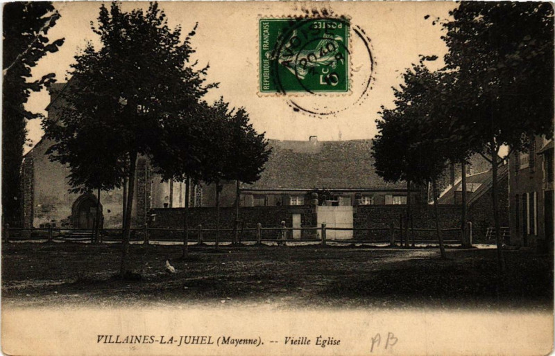 Carte postale ancienne Villaines la Juhel Vieille Eglise à Villaines-la-Juhel