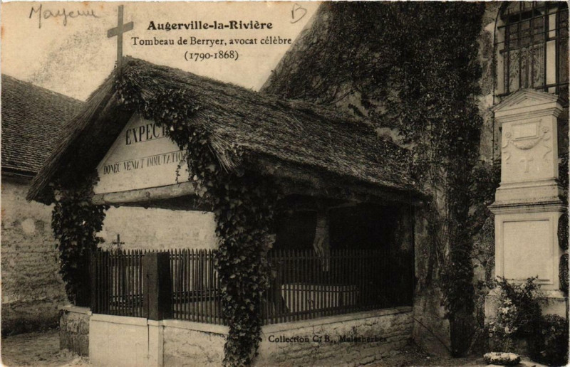 Carte postale ancienne Augerville la Riviere Tombeau de Berryer avocat celebre