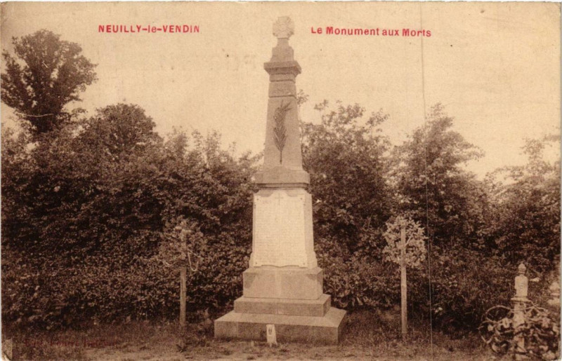 Carte postale ancienne Neuilly le Vendin Le Monument aux Morts à Neuilly-le-Vendin