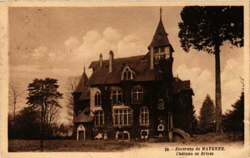 Carte postale ancienne Env. de Mayenne Chateau de Brives à Mayenne