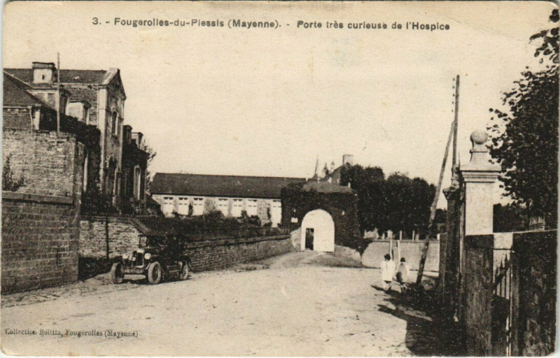 Carte postale ancienne Forugeroiles du Piessis - Porte tres curieuse de l'Hospic