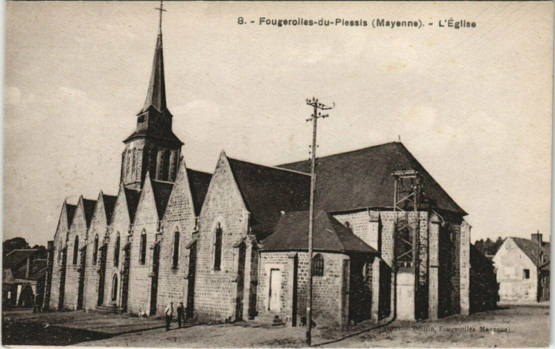 Carte postale ancienne Fougerolles du Piessis - L'Eglise