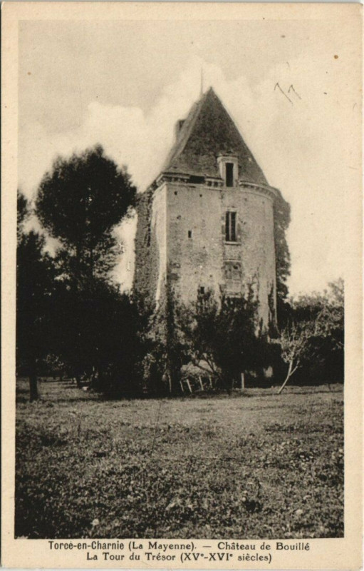 Carte postale ancienne Torce-en-Charnie (La Mayenne) Chateau de Bouille La Tour du Tresor à Mayenne