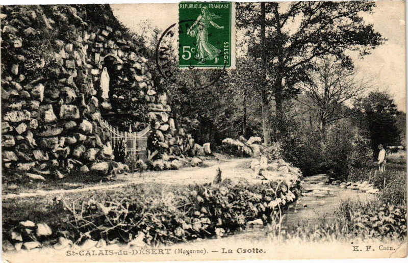 Carte postale ancienne St . calais du desert .- La crotte