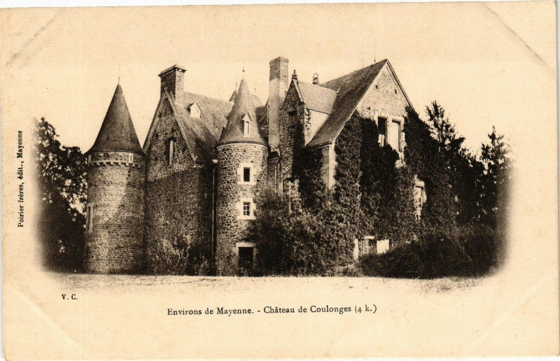 Carte postale ancienne Environs de mayenne .- Chateau de coulonges à Mayenne