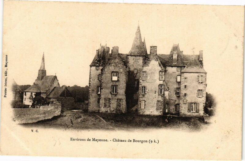 Carte postale ancienne Environs de mayenne .- Chateau de bourgon à Mayenne