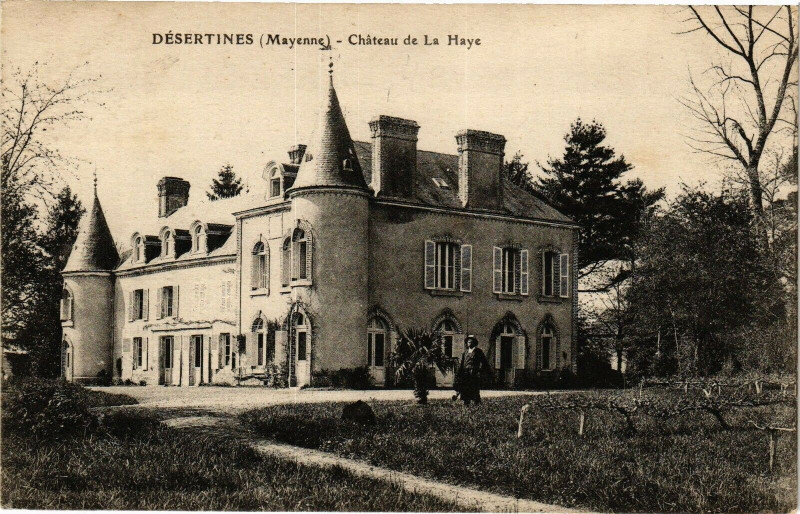 Carte postale ancienne Desertines .- Chateau de la haye à Désertines