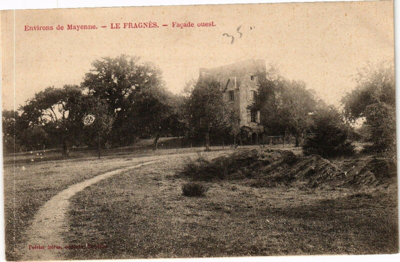 Carte postale ancienne Environs de mayenne .- Le fragnes à Mayenne