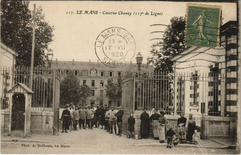 Carte postale ancienne Le Mans Caserne Chanzy 117e Ligne au Mans