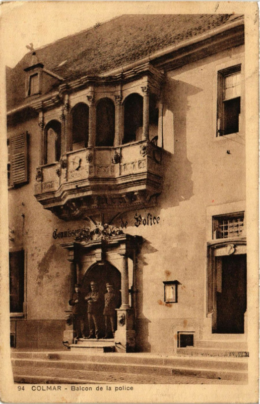Carte postale ancienne Colmar - Balcon de la police à Colmar