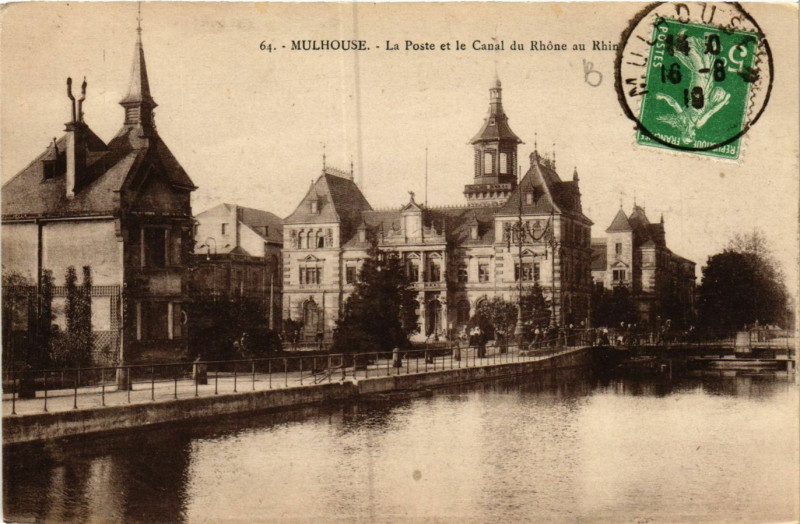 Carte postale ancienne Mulhouse - La Poste et le Canal du Rhone au Rhin à Mulhouse