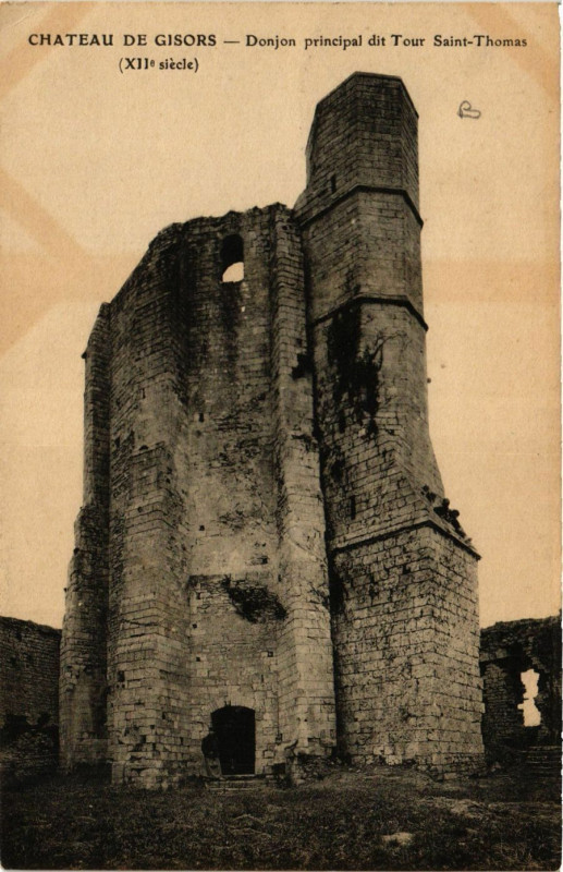 Carte postale ancienne Chateau de Gisors Donjon principal dit Tour Saint-Thomas (Xii s.) à Gisors