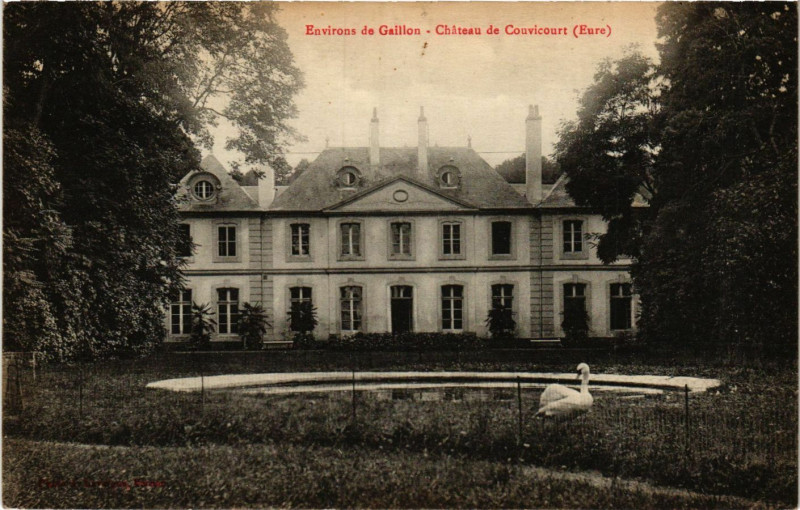 Carte postale ancienne Env. de Gaillon - Chateau de Couvicourt à Gaillon
