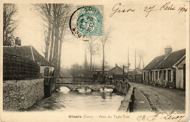 Carte postale ancienne Gisors - Pont du Tapis Vert à Gisors