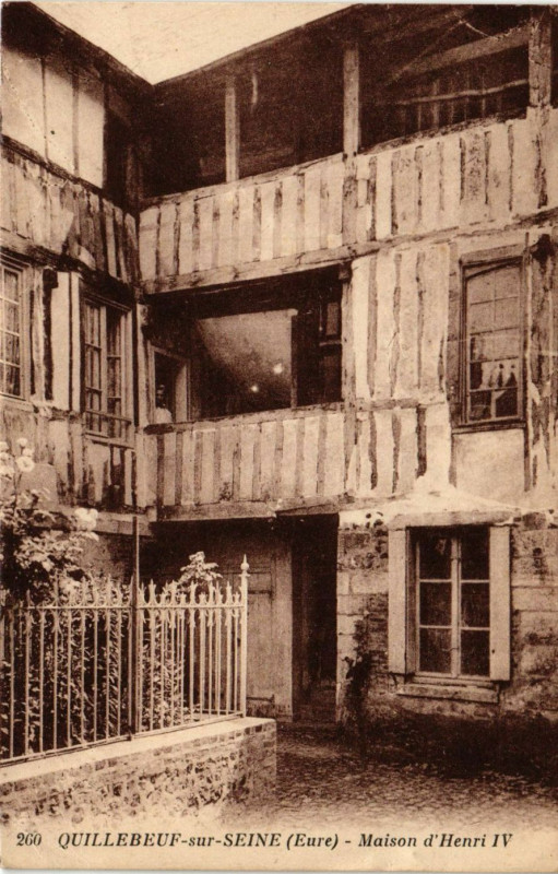 Carte postale ancienne Quillebeuf-sur-Seine - Maison d'Henri Iv à Quillebeuf-sur-Seine
