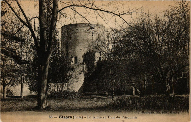 Carte postale ancienne Gisors - Le Jardin et Tour du Prisonnier à Gisors