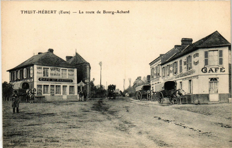 Carte postale ancienne Thuit-Hebert - La route de Bourg-Achard à Bourg-Achard