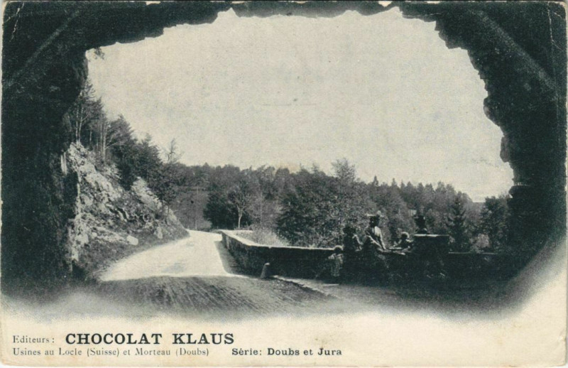 Carte postale ancienne Doubs et Jura - Road - Chocolat Klaus - Usines Morteau et Locle à Doubs