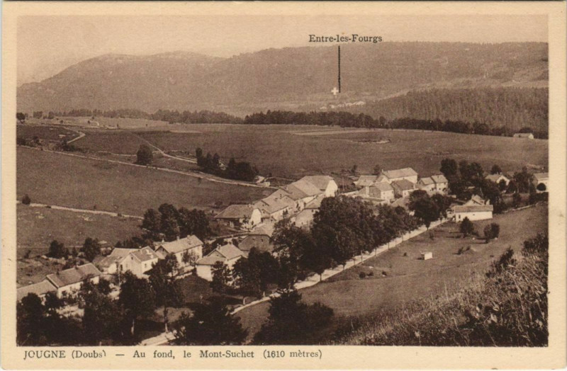 Carte postale ancienne Jougne Au Fond le Mont-Suchet à Jougne